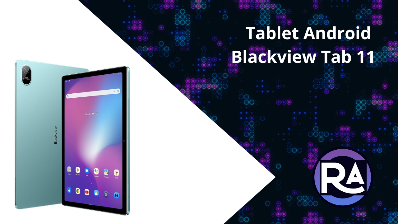 Opinión sobre el Tablet Android Blackview Tab 11 - Revisor de Productos